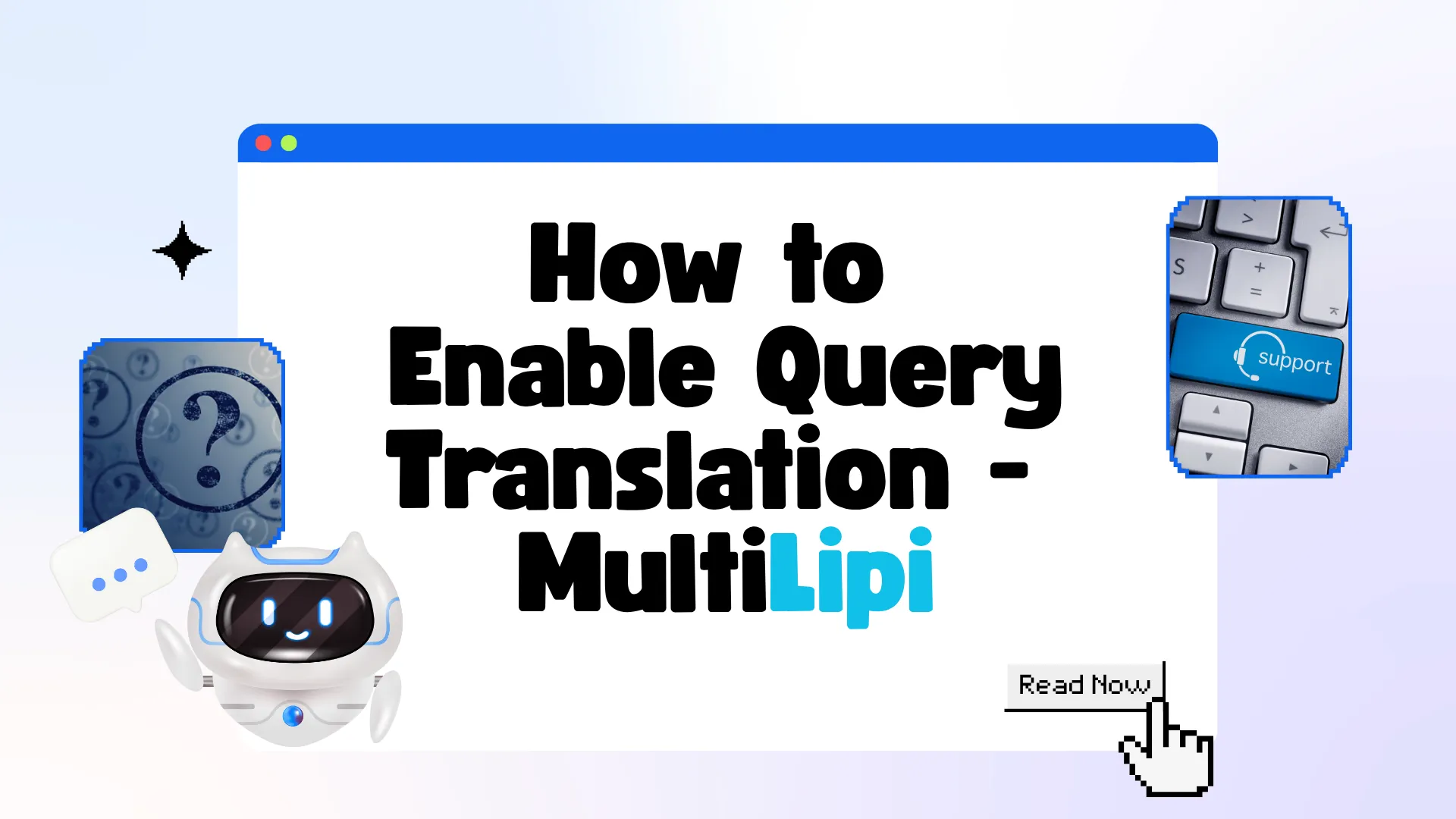 How to Enable Query Translation for Multilingual Search